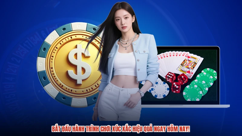Bắt đầu hành trình chơi xúc xắc hiệu quả ngay hôm nay Bắt đầu hành trình chơi xúc xắc hiệu quả ngay hôm nay